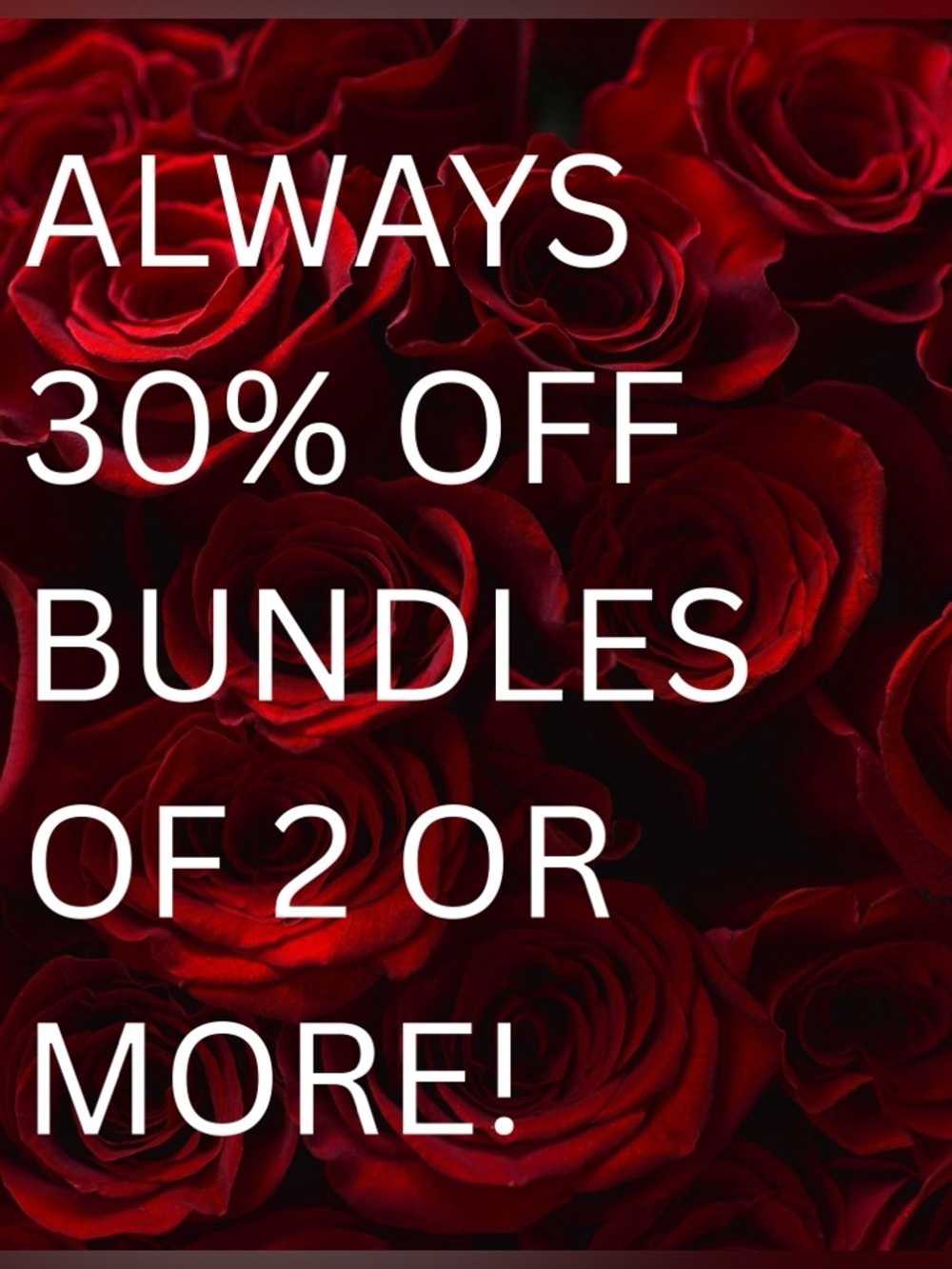 BUNDLE AND SAVE 30%